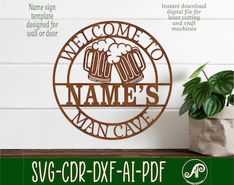 Man cave personalized beer sign SVG, father theme wall hanger, Laser cut template, instant download Vector file Ai, Cdr, Dxf