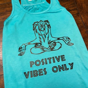 Rafiki Monkey Positive Vibes Funny Yoga Meditation Disney Lion King Women’s Ladies Bella Canvas Flowy Tank Top