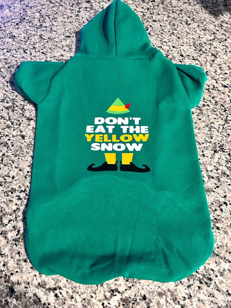 Don't Eat the Yellow Snow Elf Christmas Movie Inspired Dog Shirt OR Hoodie image 5