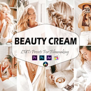 10 Beauty Cream Video LUTs Presets, Warm LUT preset, Bright Fashion Portrait filter, Lifestyle Blogger for Photographer and filmmake