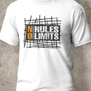 T-shirt No rules no limit