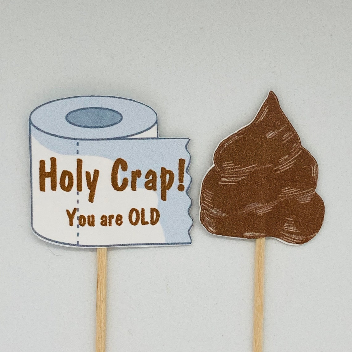 Holy Crap You Are Old Cupcake Toppers Pack Or 6 Etsy