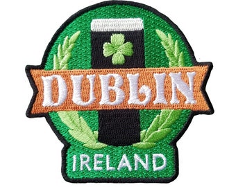 Dublin Ireland Travel Patch Embroidered Iron on Sew on Badge Souvenir