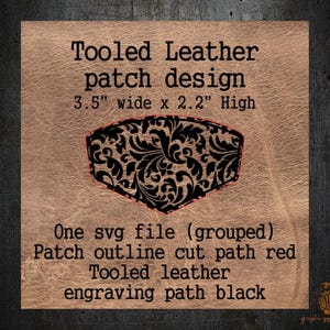May include: A digital design for a tooled leather patch with a black and white floral pattern. The design is 3.5 inches wide and 2.2 inches high. The design includes a red outline cut path and a black engraving path.