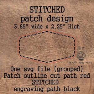 May include: A brown leather-textured background with the text "STITCHED patch design." The design is 9.78 cm wide x 5.72 cm high. Includes a red outline and a black dashed line. Text also includes "One svg file" and "engraving path black."