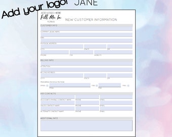 Fillable New Customer Information Form with Custom Logo Option - Jane