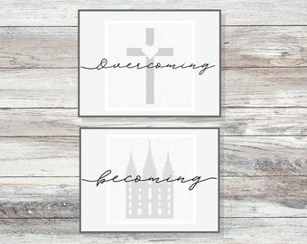 Overcoming and Becoming Wall Art Hanging Instant Download/Christian Home Decor Digital Print/Temple Poster
