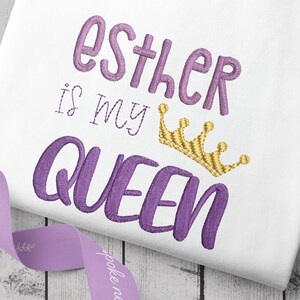 Esther is my Queen Machine Embroidery Design | Perfect Pattern for Purim Costume | Word Art