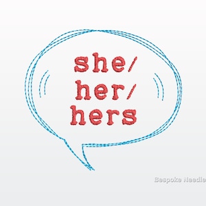 Gender Pronouns Embroidery Design | She Her Hers Genderfluid Inclusive Machine Embroidery Pattern