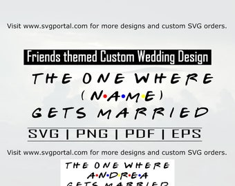 Freunde Themen Custom Hochzeit Design SVG