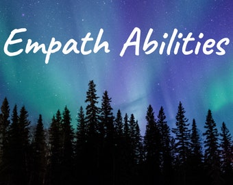 Empath Gifts - What Kind of Empath Are You?