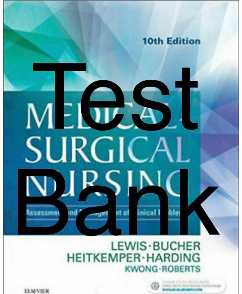 Test Bank Medical Surgical Nursing 10th Edition Lewis Etsy