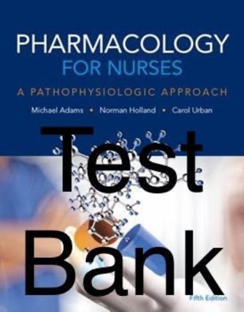 Pharmacology for Nurses A Pathophysiologic Approach 5th Etsy