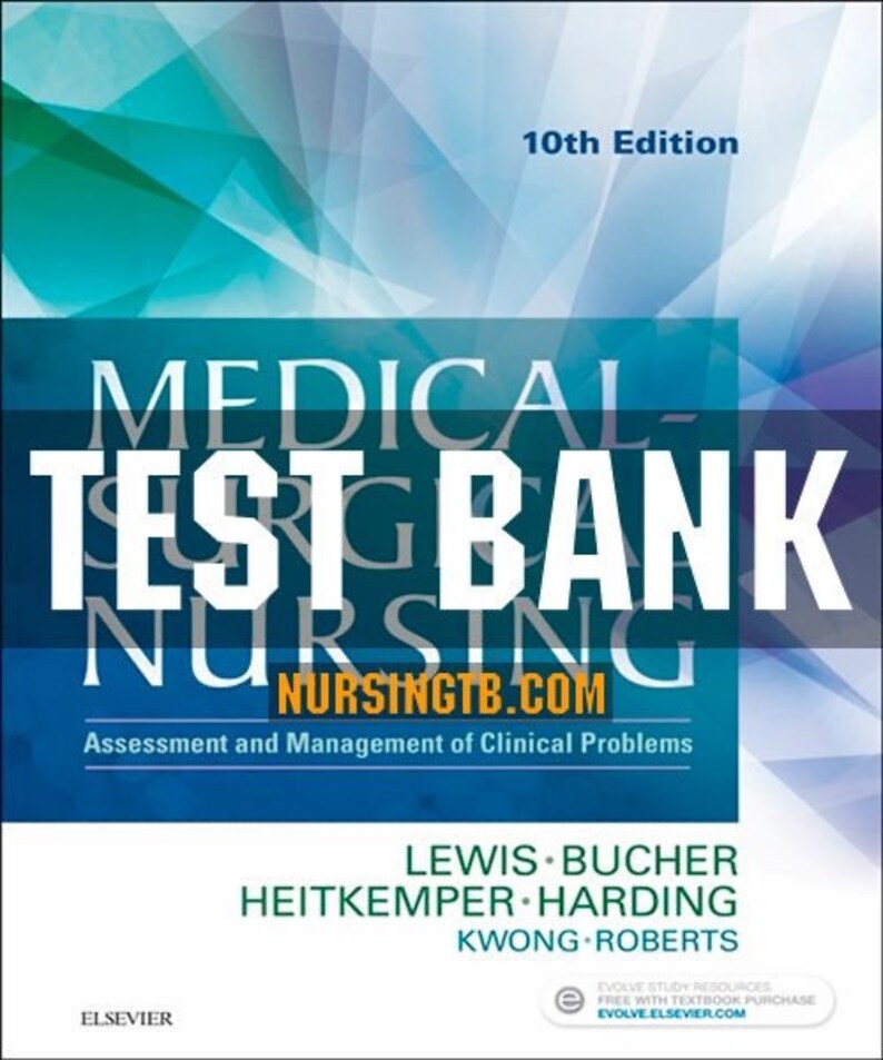 Test Bank Medical Surgical Nursing 10th Edition Lewis Etsy