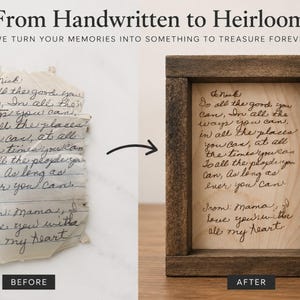 May include: A side-by-side comparison showing a handwritten note on lined paper next to a wooden frame containing the same text engraved on a light wood panel. The text reads: To Nick, Do all the good you can, In all the ways you can, In all the places you can, At all the times you can, To all the people you can, As long as ever you can. From: Mama, I love you with all my heart.