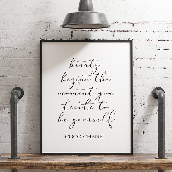 Beauty Begins the Moment You Decide to be Yourself Coco Chanel Quote Wall Art | Positive, Inspirational Wall Art | DIGITAL DOWNLOAD