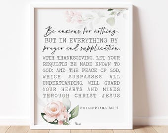 Be Anxious For Nothing Philippians 4:6-7, Motivational Bible Verse, Roses Wall Art, Inspirational Bible Quotes, Grace Gift DIGITAL DOWNLOAD