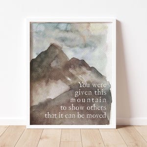 Move Mountains Motivational Quote Wall Art, Inspirational Words, Positive Affirmation, Uplifting, Encouraging Art, DIGITAL DOWNLOAD