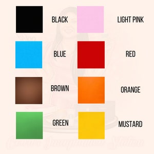 May include: A chart with nine color swatches, each labeled with a color name. The colors are black, light pink, blue, red, brown, orange, green, and mustard.