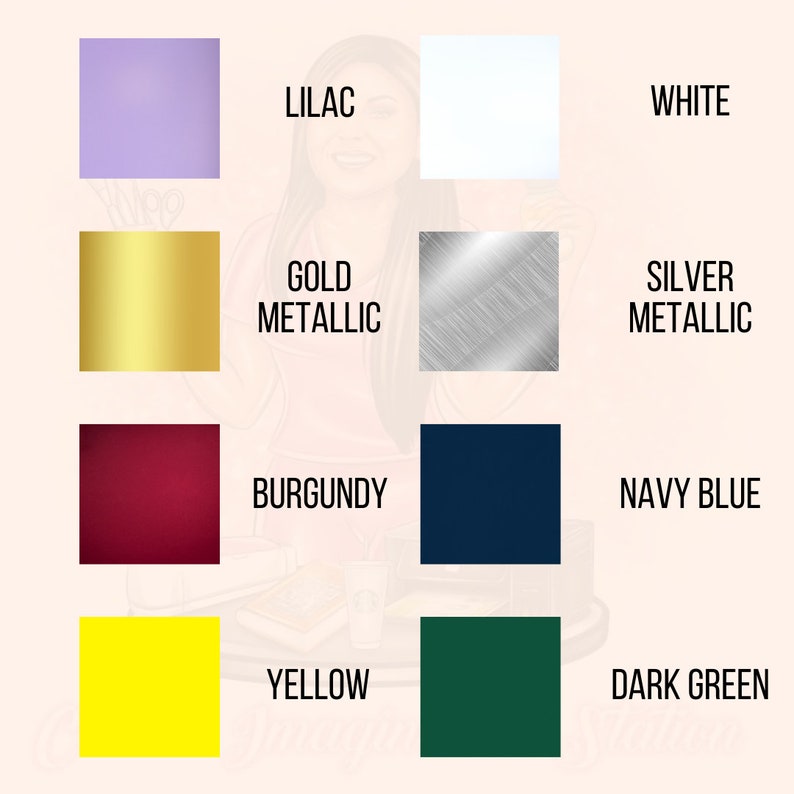 May include: A color chart with 10 different colors, including lilac, white, gold metallic, silver metallic, burgundy, navy blue, yellow, and dark green.