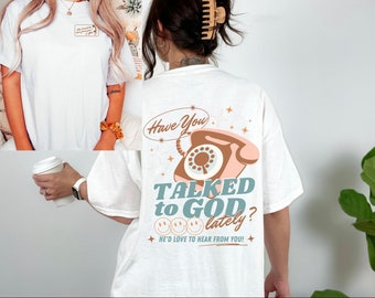 Have you talked to God lately?