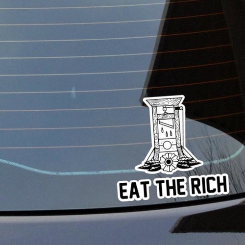 eat the rich vinyl decal car decal vinyl sticker car sticker
