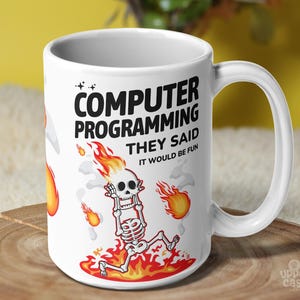 Funny Computer Programmer Mug, Software Developer Gift