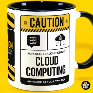Caution May Start Talking About Cloud Computing Mug, Funny Tech Gift with Warning Sign Design for Cloud Engineers Architects and Enthusiasts