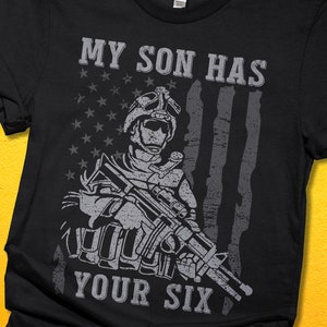 Army Mom Shirt, Army Dad Shirt, My Son Has Your Six Shirt with the American Flag, Marine Mom or Dad, Service Member Family Tee