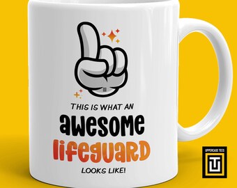 Lifeguard gift, Lifeguard mug, Lifeguard appreciation gift, This is what an awesome lifeguard looks like, Best lifeguard ever tea cup