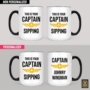 15oz white mug black handle with a graphic of an aviator wings badge and the text this is your captain sipping on one side and personalized name on the other side