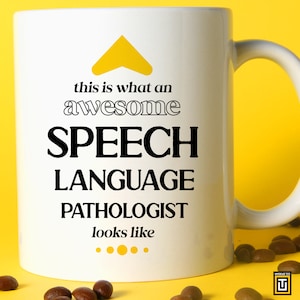 Speech-language pathology mug, This is what an awesome speech language pathologist looks like, Funny quote gift for SLP