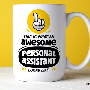 Personal Assistant Mug, Funny Coworker Gift, Office Job Coffee Cup, Appreciation Present For PA