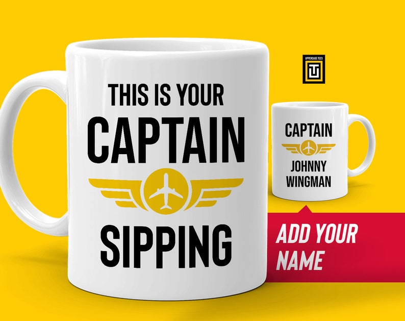 Personalized pilot gift, Humorous pilot mug, This is your captain sipping speaking, Gift for airline captain, Custom captain cup image 1