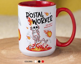 Postal Worker Mug – Funny Mail Carrier Gift – Mailman Coffee Cup