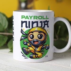 Tasse Ninja sur la paie | Cadeau drôle de comptabilité | Tasse à café de l'équipe de la paie | Cadeau professionnel de la finance | Tasse à thé Humour de bureau avec un collègue