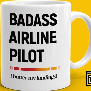 Divertida taza de piloto, taza de capitán de aerolínea, taza de té con cita de aviación, regalo para piloto, taza de humor de aviación, piloto de línea aérea Badass, unto con mantequilla mis aterrizajes