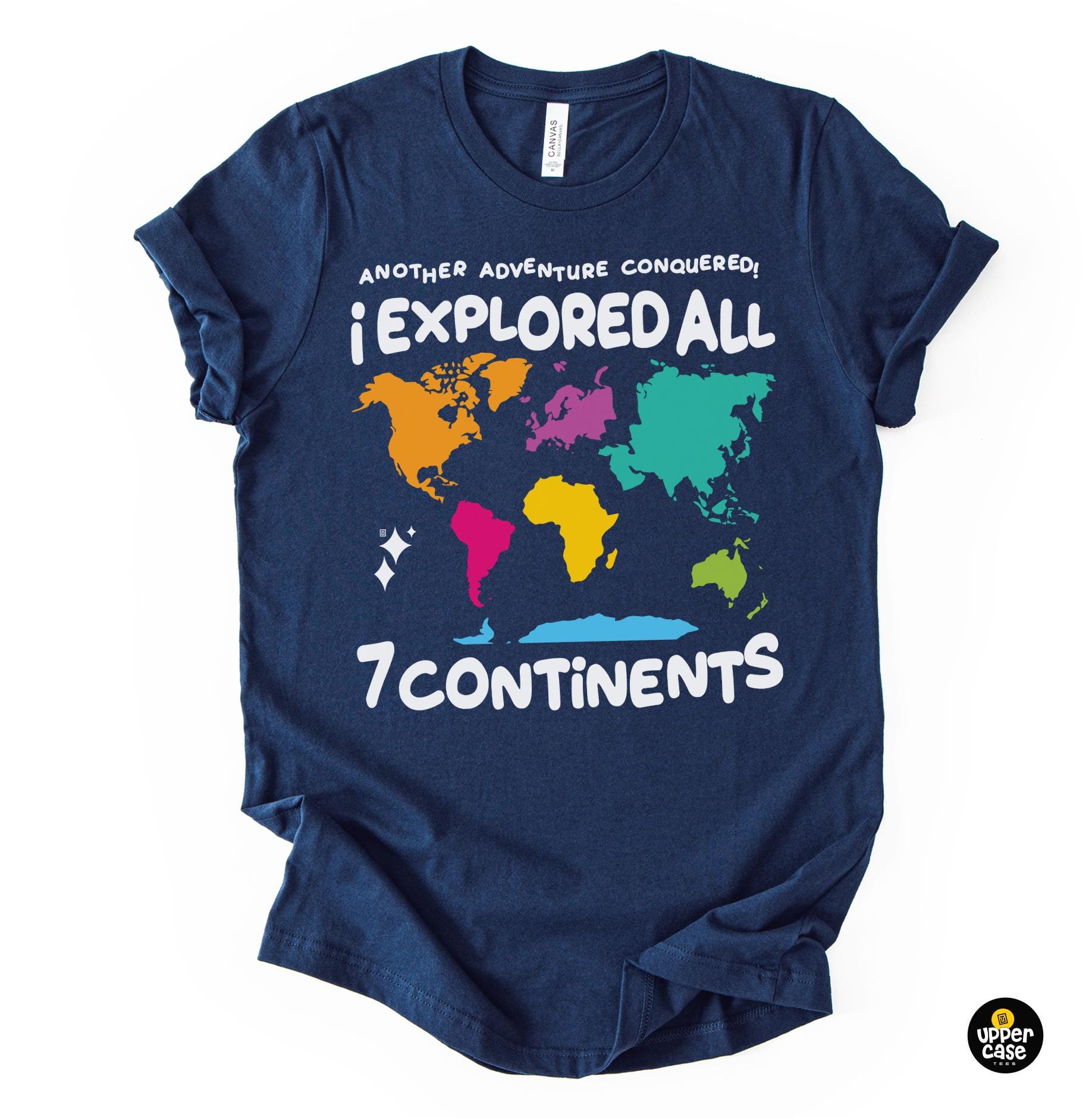 Colorful World Map T-shirt: I Explored All 7 Continents Travel