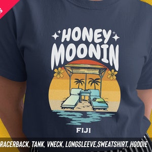 Honeymoon shirt, Destination honey moon trip racerback, Honeymoon vacation tank top, Newlywed matching couples gift, Honeymoonin Fiji