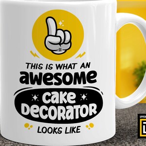 Cake decorator gift, This is what an awesome cake decorator looks like, Wedding cake decorator thank you appreciation mug