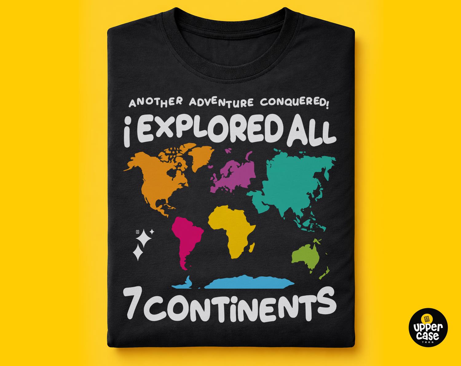 Colorful World Map T-shirt: I Explored All 7 Continents Travel