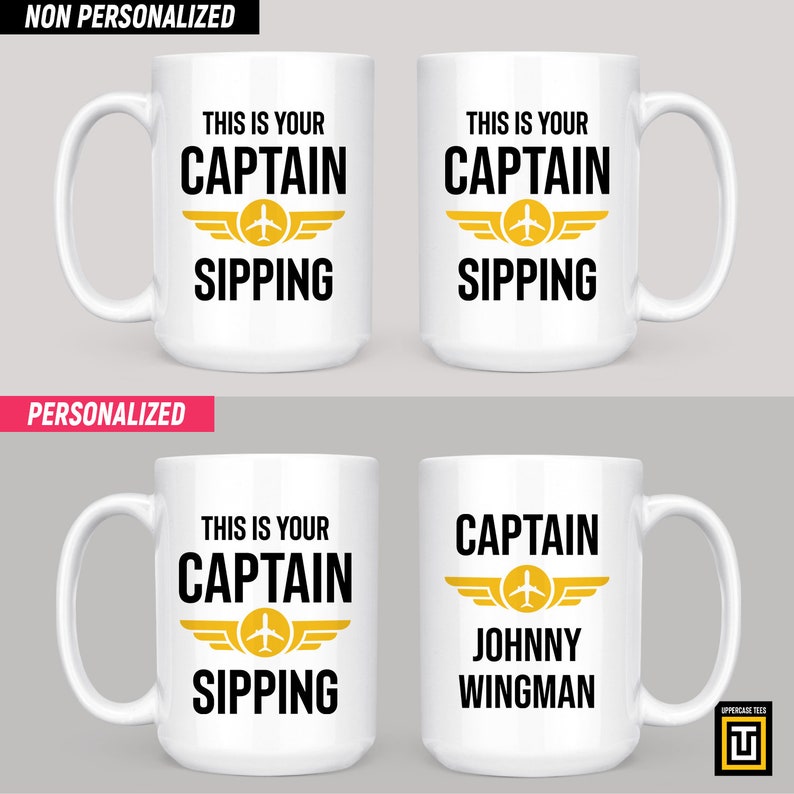15oz white mug with a graphic of an aviator wings badge and the text this is your captain sipping on one side and personalized name on the other side