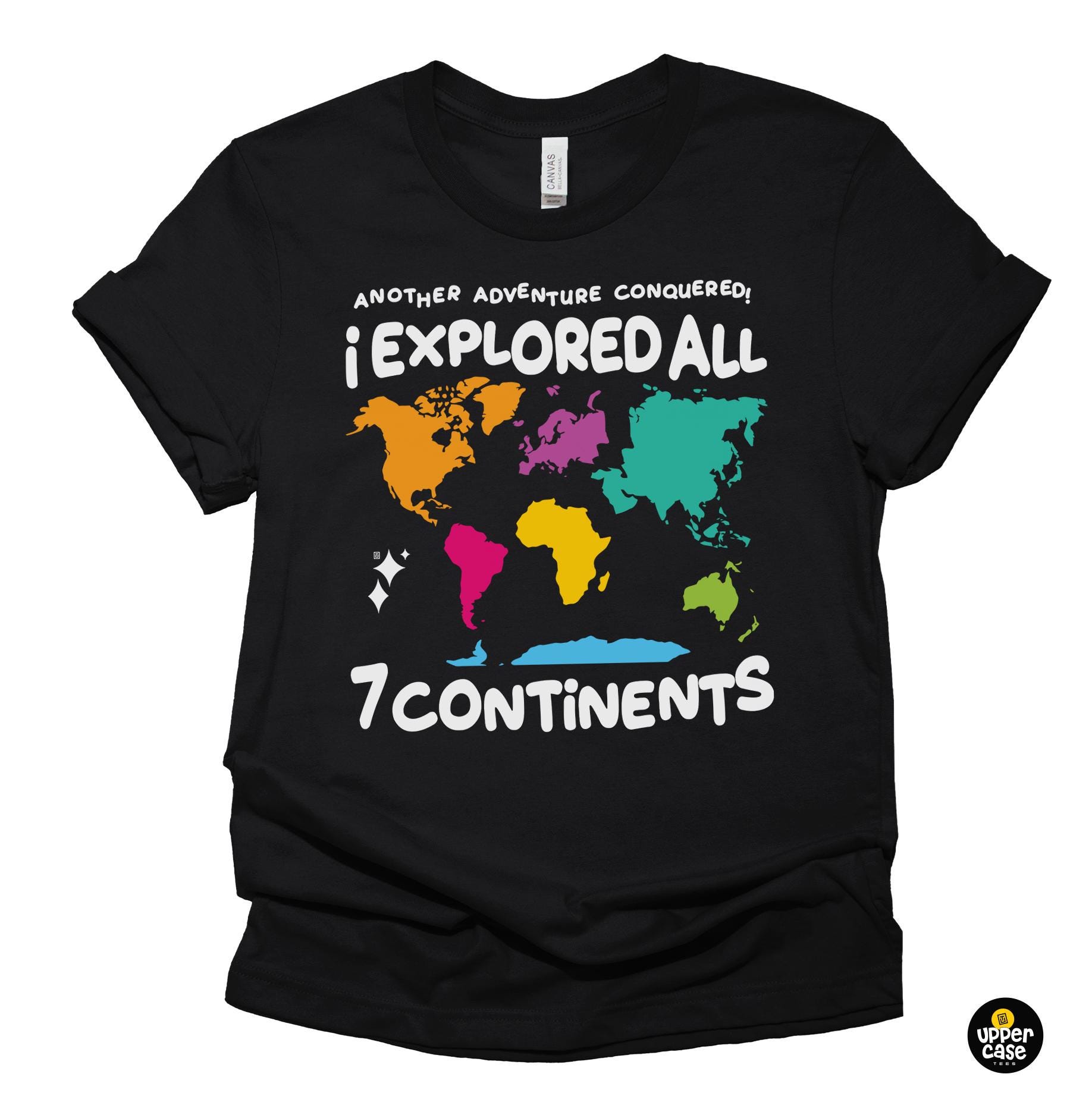 Colorful World Map T-shirt: I Explored All 7 Continents Travel