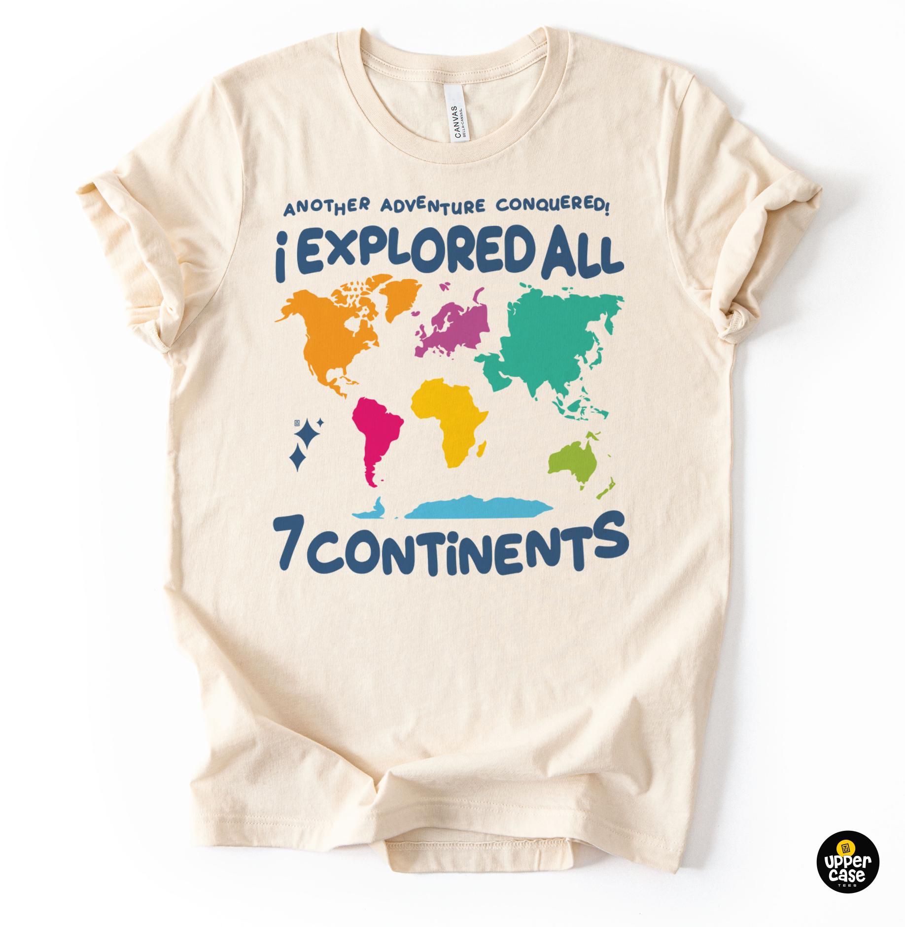 Colorful World Map T-shirt: I Explored All 7 Continents Travel