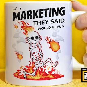 Marketing mug, Gift for marketing manager coordinator specialist, Funny quote gift , Unique witty cup, Marketing they said it would be fun