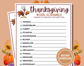 May include: A printable Thanksgiving word scramble game featuring a cartoon turkey wearing a chef's hat. The game includes 13 words to unscramble, such as "TURKEY" and "GRAVY".