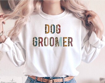 Dog Groomer Sweatshirt - Etsy