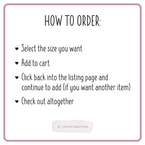 May include: How to order instructions for an Etsy shop. The instructions are: Select the size you want, Add to cart, Click back into the listing page and continue to add (if you want another item), Check out altogether. The text is in a white font on a pink background.