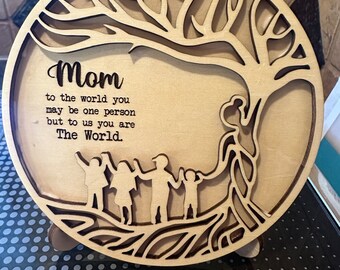 Wooden Mothers Day Gift “To Us You are the World”