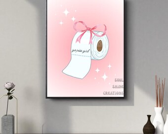 Go Piss Girl Poster–Funny Pink Girly Bathroom Wall Art–Girly Toilet Paper Digital Download–Sassy Printable Decor for Home Dorm Bathroom